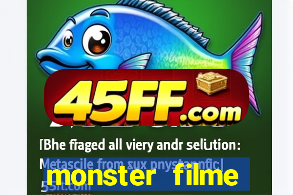 monster filme completo dublado
